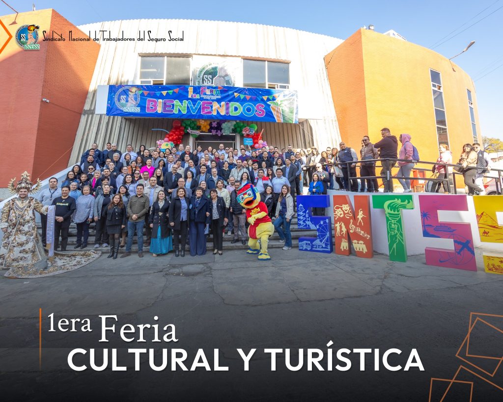 623365680_1331554859014806_7544977668733768502_n-1024x819 Celebramos la Primera Feria Cultural y Turística SNTSS 2026